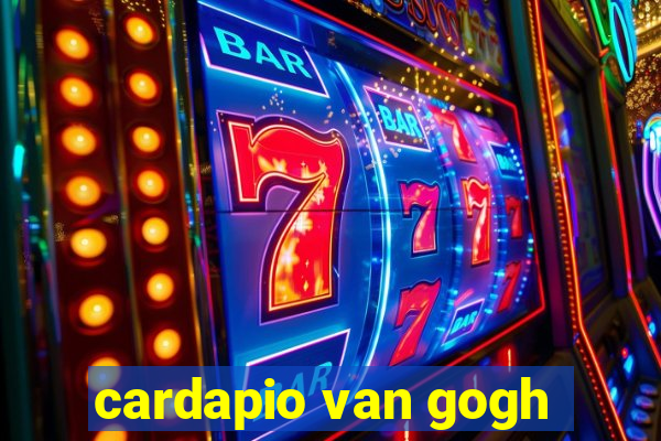 cardapio van gogh